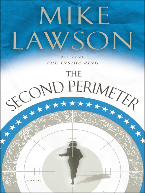 Title details for The Second Perimeter by Mike Lawson - Available